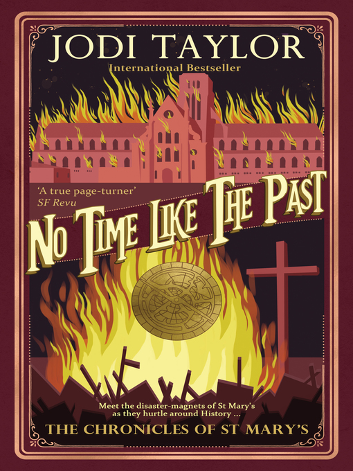 Title details for No Time Like the Past by Jodi Taylor - Available